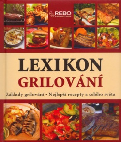 Lexikon grilování (Roger Kimpel; Yara Hackstein)