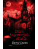 Dům tajemných stínů (Darcy Coates)