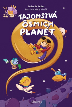 Tajomstvá ôsmich planét (Dušan Fabian)