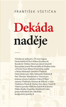 Dekáda naděje (František Všetička)