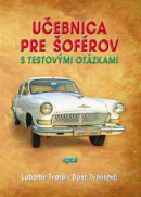 Učebnica pre šoférov (Ľubomír Tvorík, Dana Tvoríková)