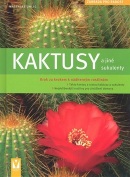 Kaktusy a jiné sukulenty (Matthias Uhlig; Heidi Janiček)