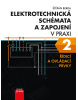 Elektrotechnická schémata a zapojení v praxi 2 (Štěpán Berka)