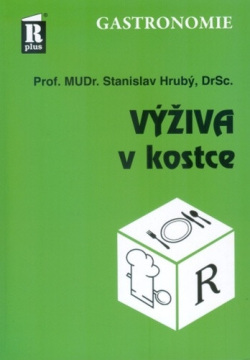 Výživa v kostce (Stanislav Hrubý)