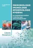 Mikrobiologie, imunologie, epidemiologie, hygiena (Lidmila Hamplová)