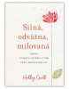 Silná, odvážna, milovaná (Holley Gerth)