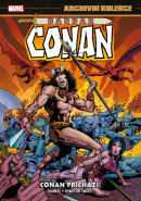 Archivní kolekce Barbar Conan 1: Conan přichází (Roy Thomas)