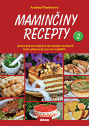 Maminčiny recepty 2 (Andrea Paskerová)