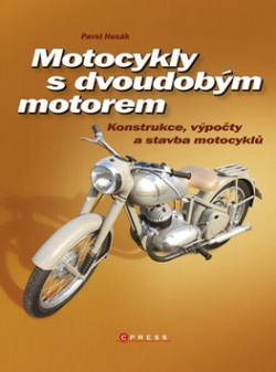 Motocykly s dvoudobým motorem (Pavel Husák)