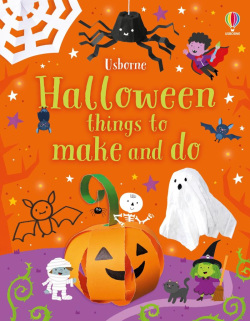 Halloween Things to Make and Do (Kate Nolan)
