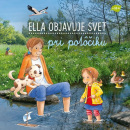 Ella objavuje svet: Pri potôčiku (Sandra Grimm)