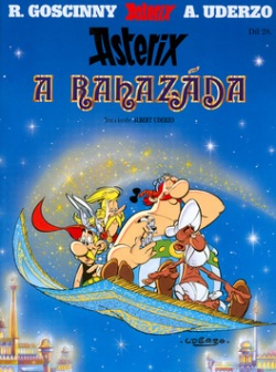 Asterix a Rahazáda (René Goscinny; Albert Uderzo)