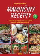 Maminčiny recepty 1 (Andrea Paskerová)