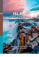 Island: život mezi živly (Nína Björk Jónsdóttir; Edda Magnus)