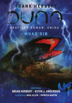 Duna, grafický román, kniha 2: Muad´Dib (Frank Herbert)