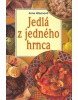 Jedlá z jedného hrnca (Anne Wilsonová)