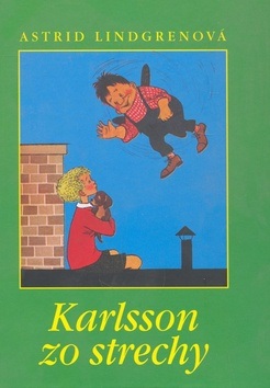 Karlsson zo strechy (Astrid Lindgrenová)