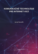 Komunikačné technológie pre internet vecí (Juraj Vaculík)