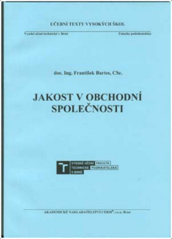 Jakost v obchodní společnosti (František Bartes)