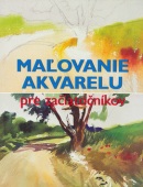 Maľovanie akvarelu pre začiatečníkov (Francisco A. Cerver)