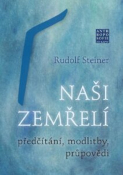 Naši zemřelí (Rudolf Steiner)