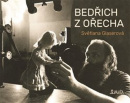 Bedřich z Ořecha (Světlana Glaserová)