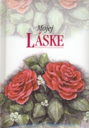 Mojej láske (Helen Exley)