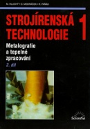 Strojírenská technologie 1 (Miroslav Hluchý)