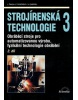 Strojírenská technologie 3/ 2. díl (Jaroslav Řasa)