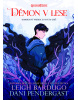 Démon v lese (Komiksový príbeh so sveta gríš) (Leigh Bardugo)
