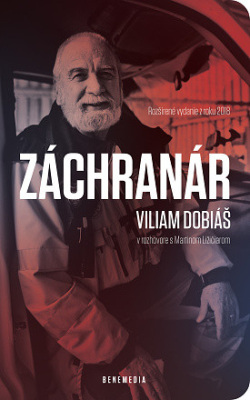 Záchranár Viliam Dobiáš (Rozšírené vydanie) (Viliam Dobiáš)