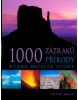 1000 zázraků přírody (Michael Bright)