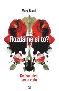 Rozdáme si to? (Mary Roach)