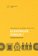 Elektrické stroje 1. Transformátory (Valéria Hrabovcová; Pavol Rafajdus; Vladimír Vavrúš)