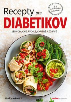 Recepty pre diabetikov (Zlatica Beňová)