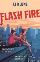 Flash Fire (TJ Klune)