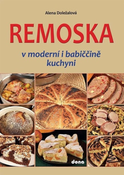 Remoska (Alena Doležalová)