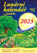 Lunární kalendář pro každého 2023 (Michel Gros)