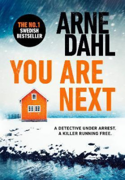 You Are Next (Arne Dahl)