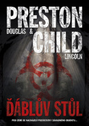 Ďáblův stůl (Douglas Preston; Lincoln Child)