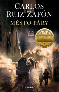 Město páry (Carlos Ruiz Zafón)