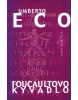 Foucaultovo kyvadlo (Umberto Eco)