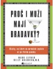 Proč i muži mají bradavky? (Mark Leyner; Billy Goldberg)