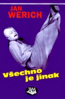 Všechno je jinak (Jan Werich)