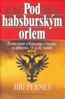 Pod Habsburským orlem (Jiří Pernes)