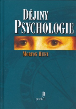 Dějiny psychologie (Morton Hunt)