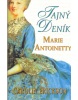 Tajný deník Marie Antoanetty (Carolly Erickson)