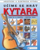 Učíme se hrát Kytara (Kolektív)