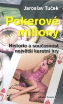 Pokerové miliony (Jaroslav Tuček)