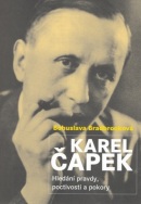 Karel Čapek (Bohuslava Bradbrooková)